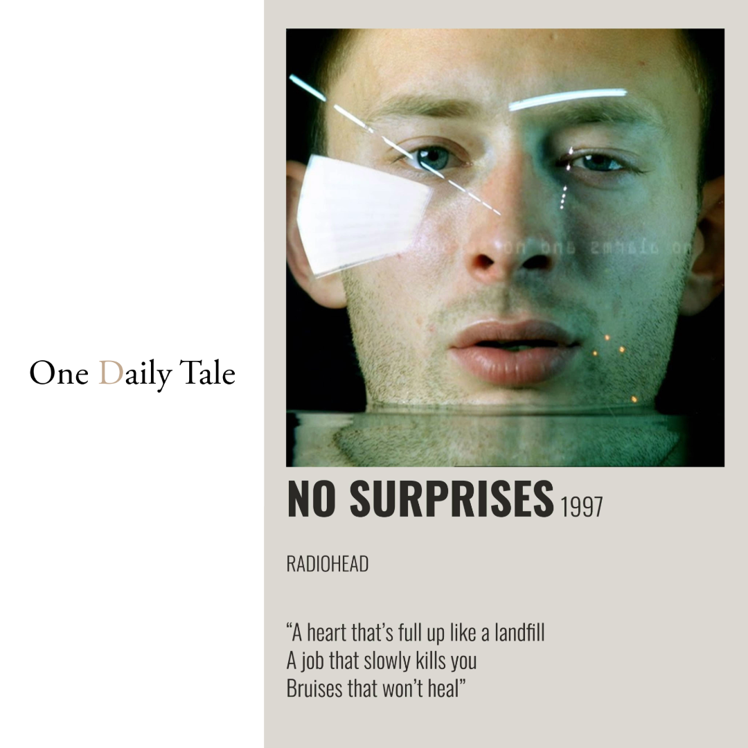 The Struggles of Modern Life: Reflections on No Surprises by Radiohead