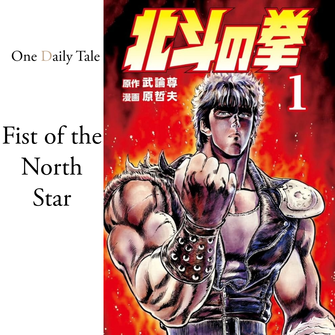 Hokuto no Ken: Lessons in Resilience and Cultural Impact