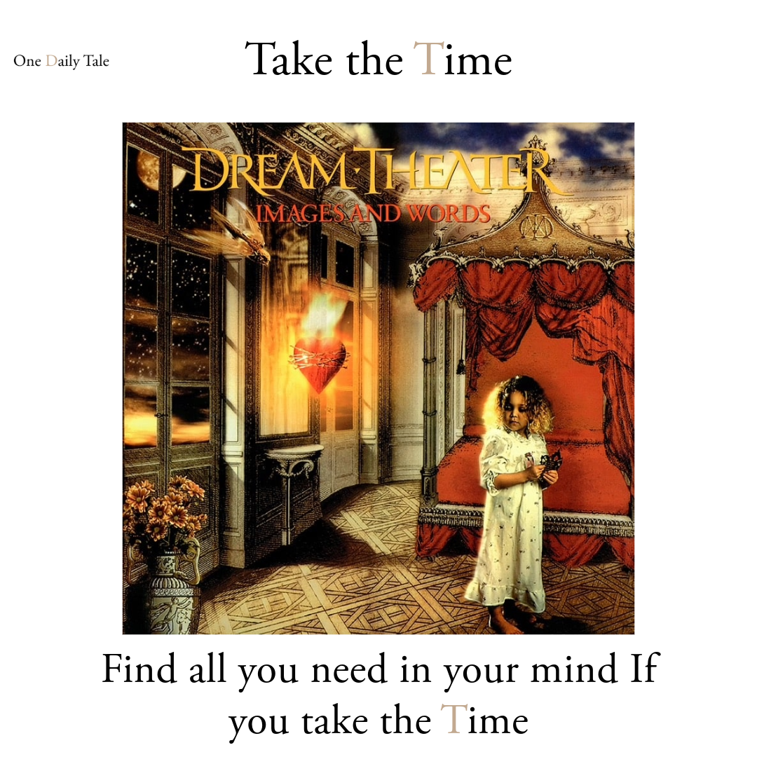 Dream Theater’s “Take the Time”: Finding Balance in a Fast-Paced World