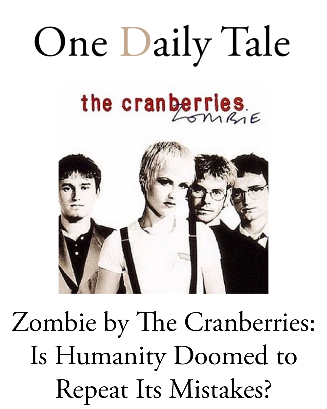 Zombie de The Cranberries : L’humanité est-elle condamnée à répéter ses erreurs ?