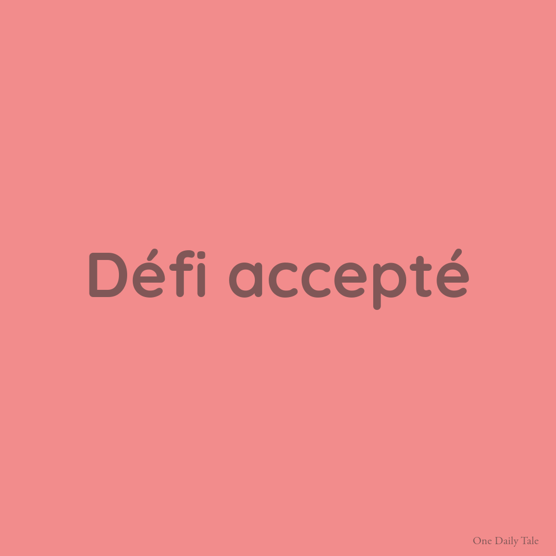 Défi accepté