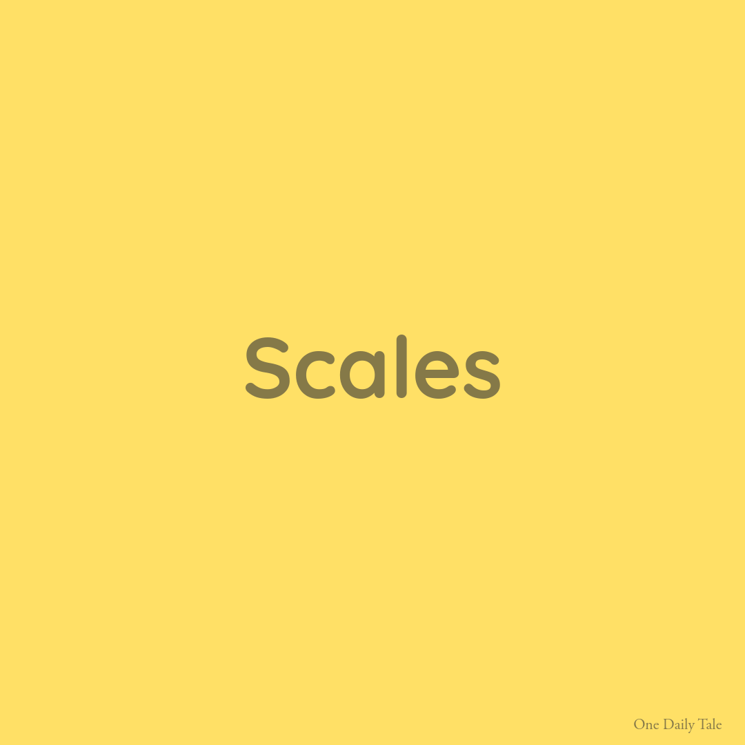 Scales