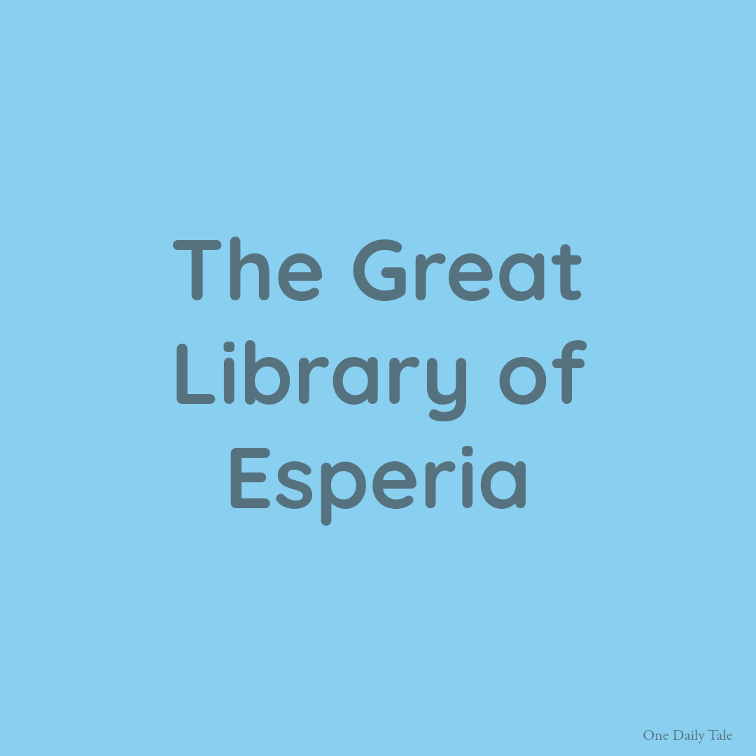 The Great Library of Esperia