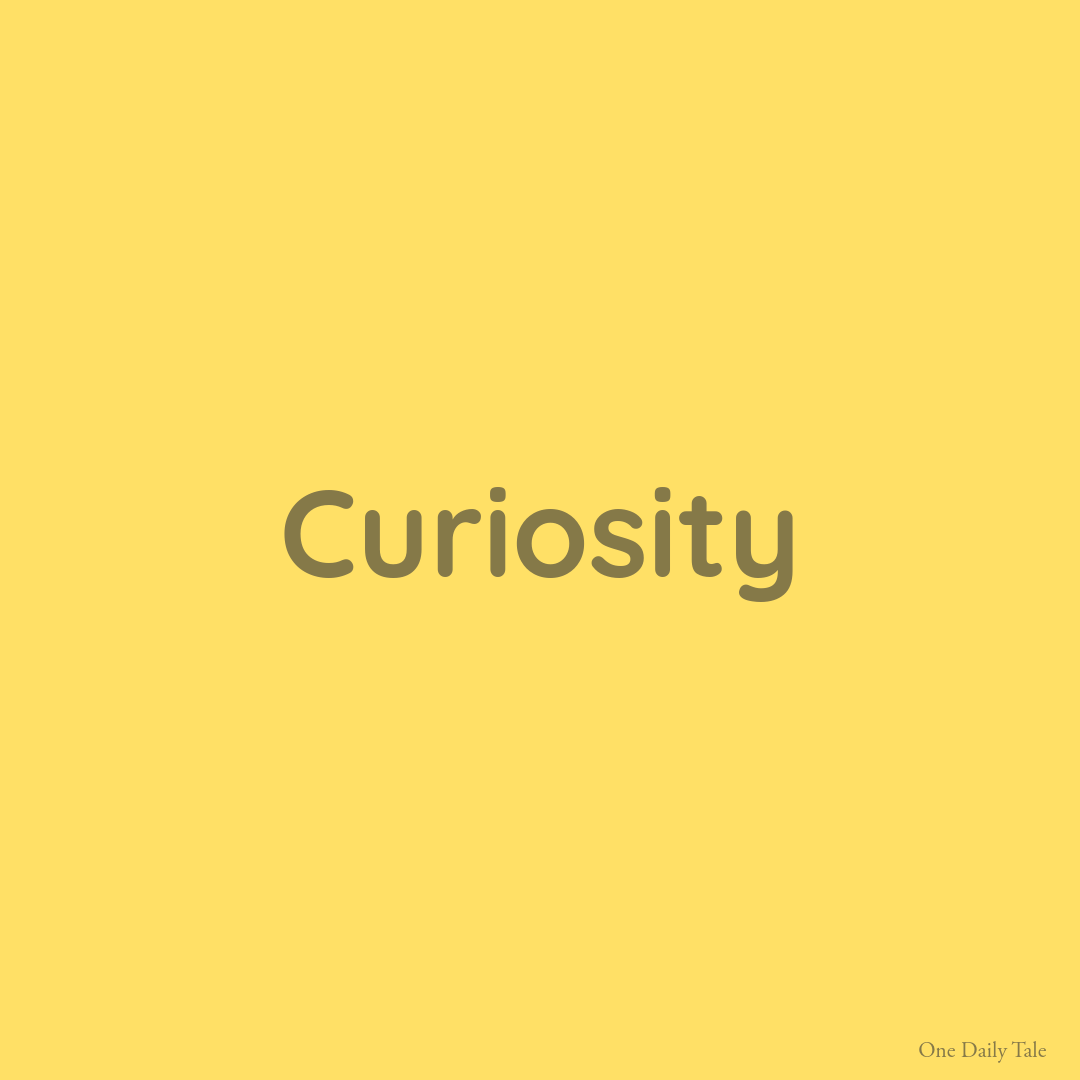 Curiosity