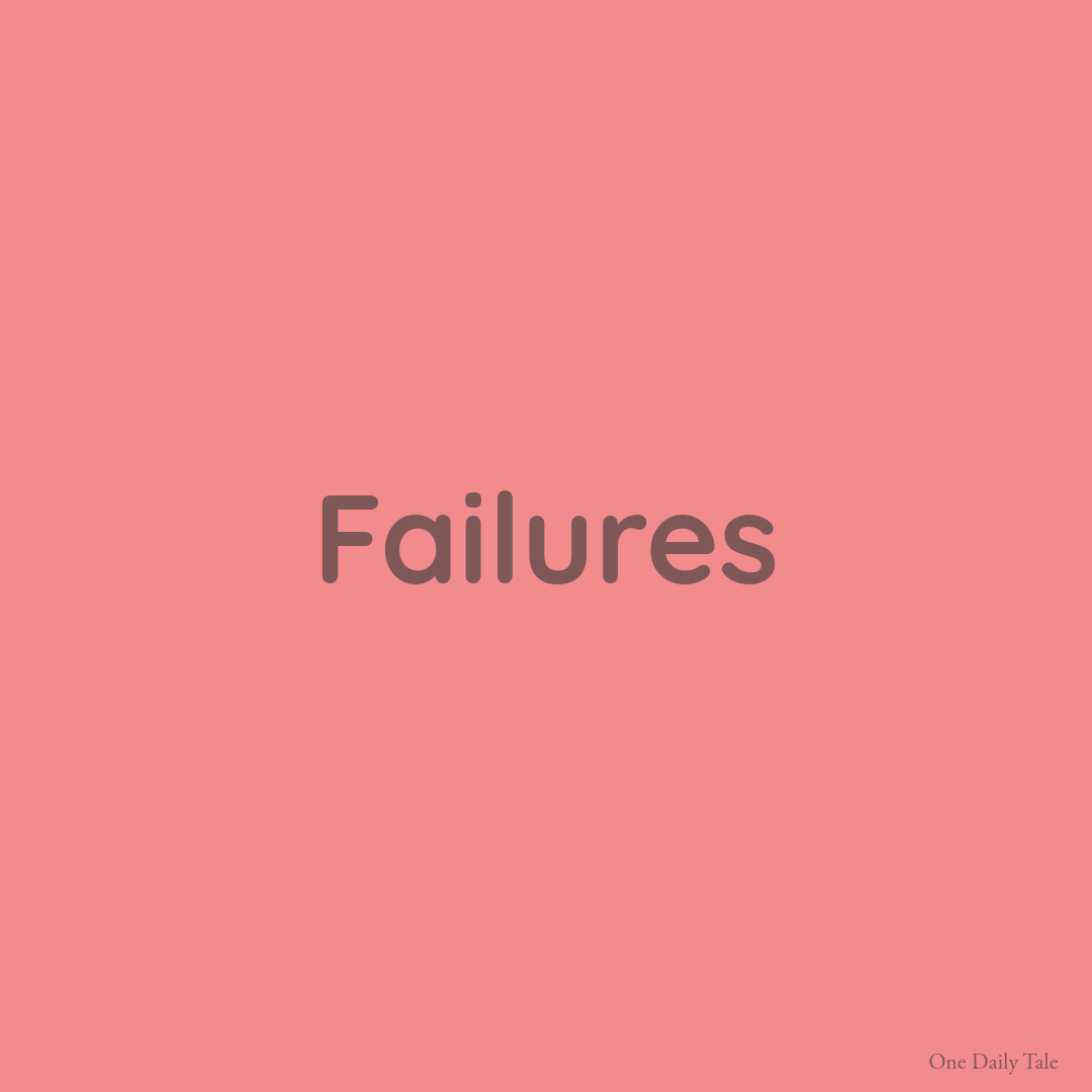 Failures