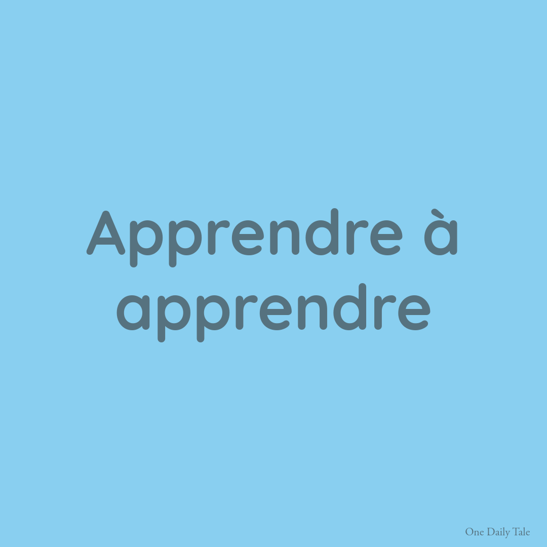 Apprendre à apprendre