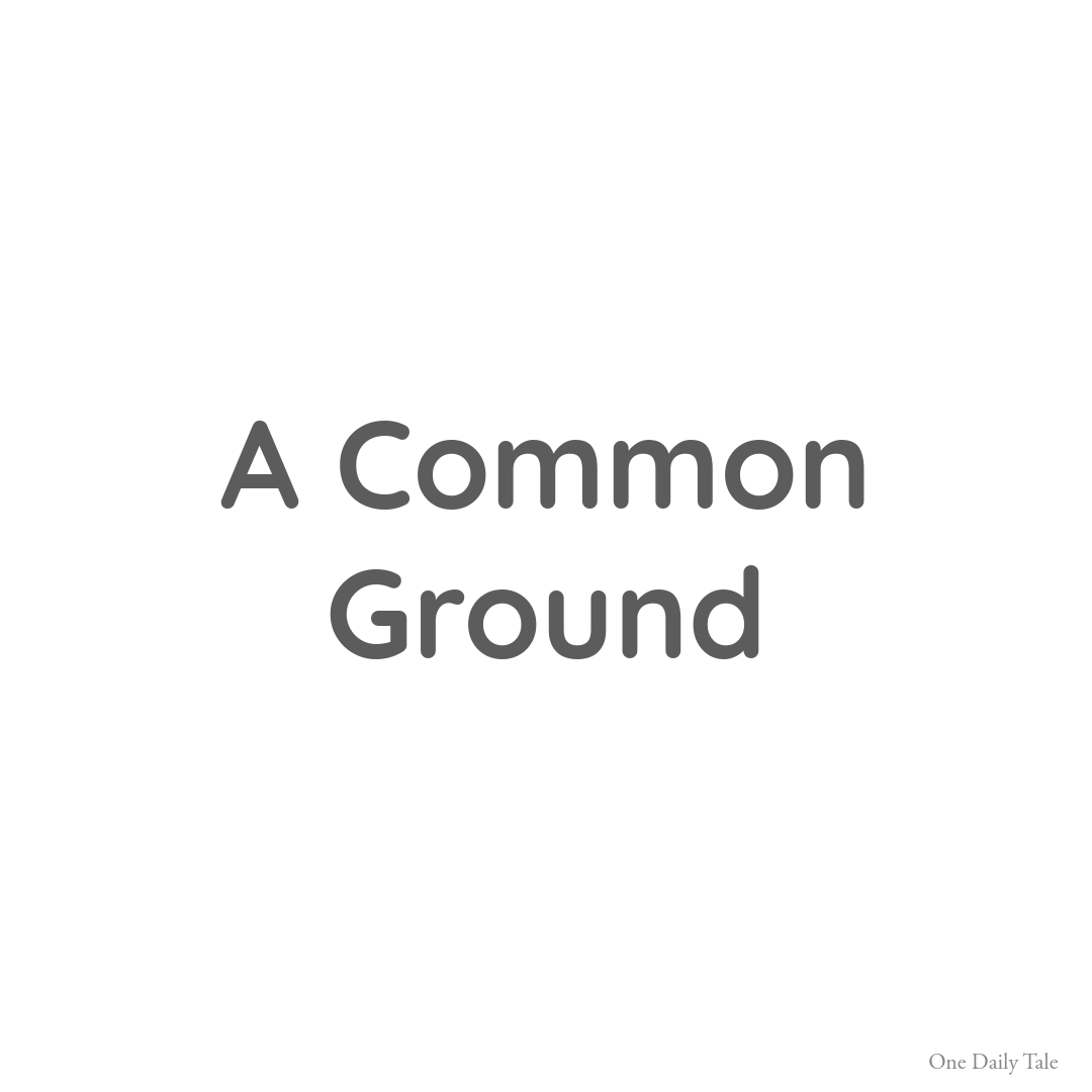 A Common Ground