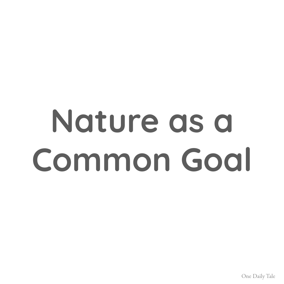 Nature as a Common Goal