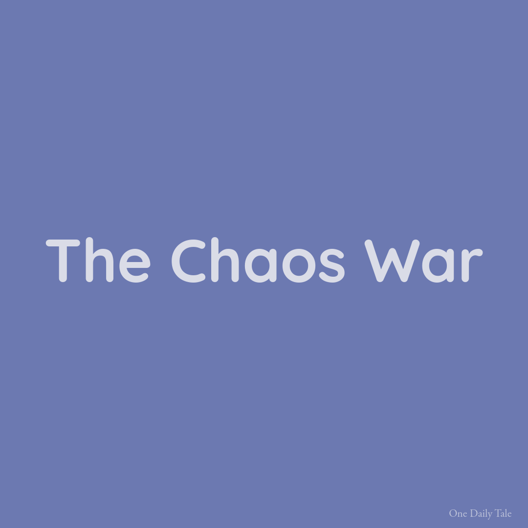 The Chaos War