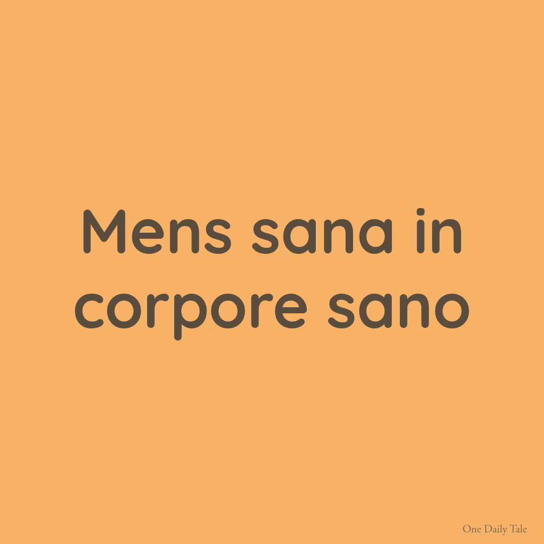 Mens sana in corpore sano