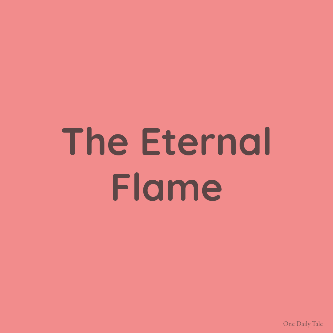 The Eternal Flame