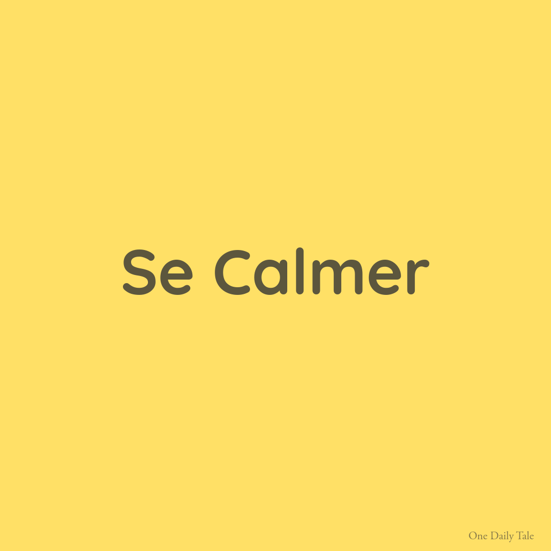 Se Calmer