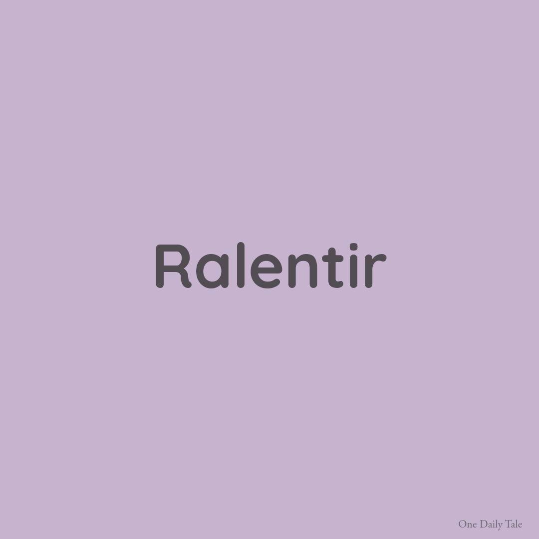 Ralentir