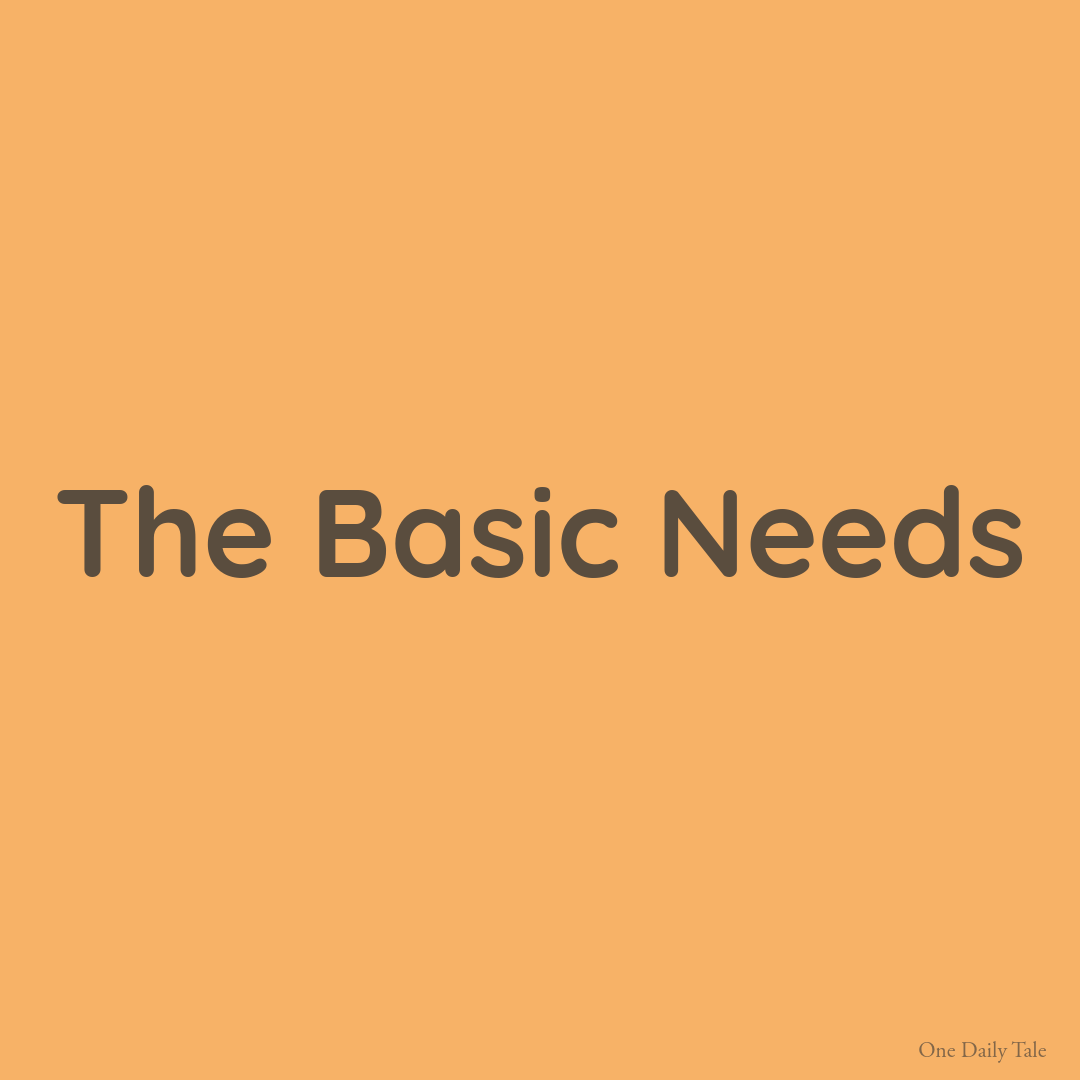 The Basic Needs