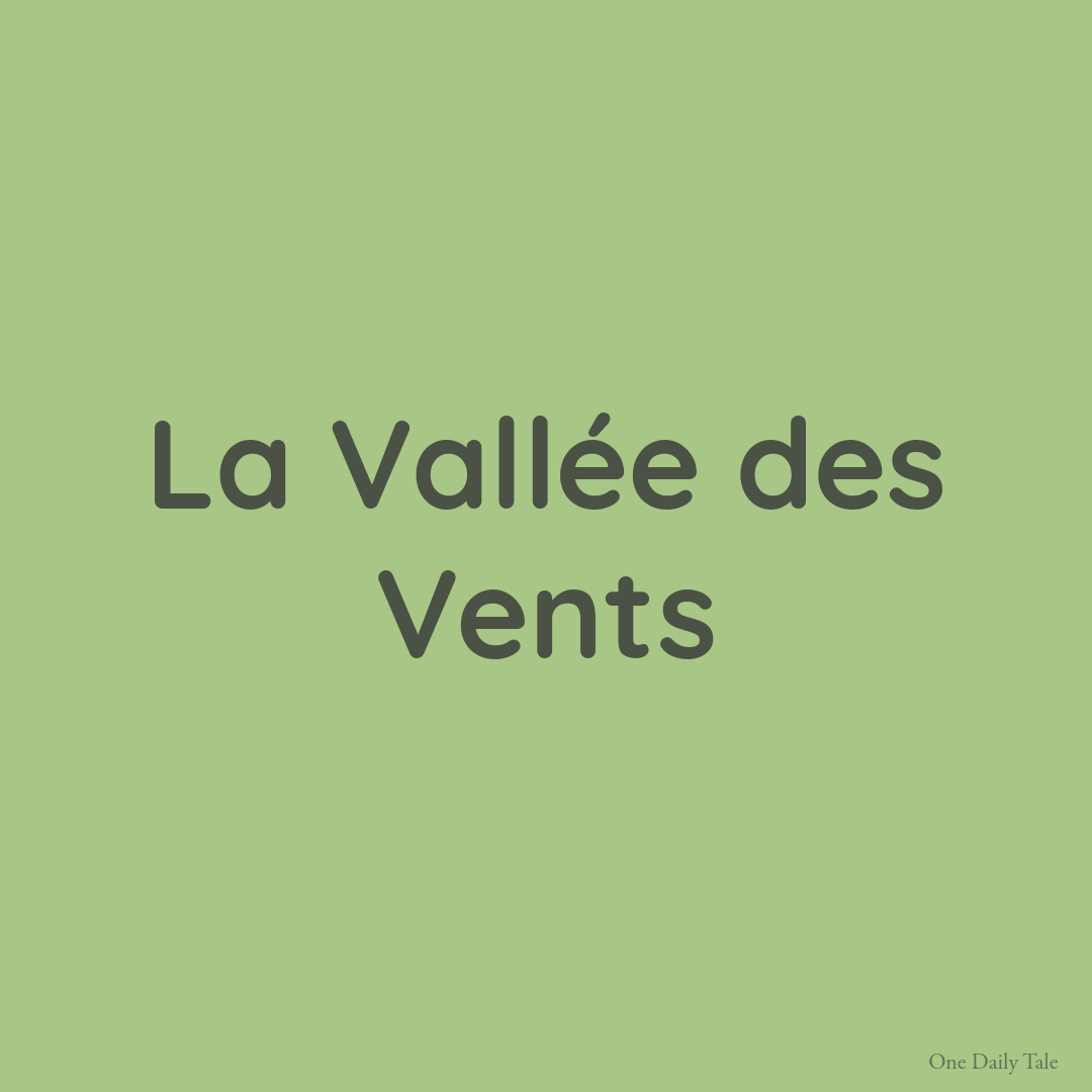 La Vallée des Vents