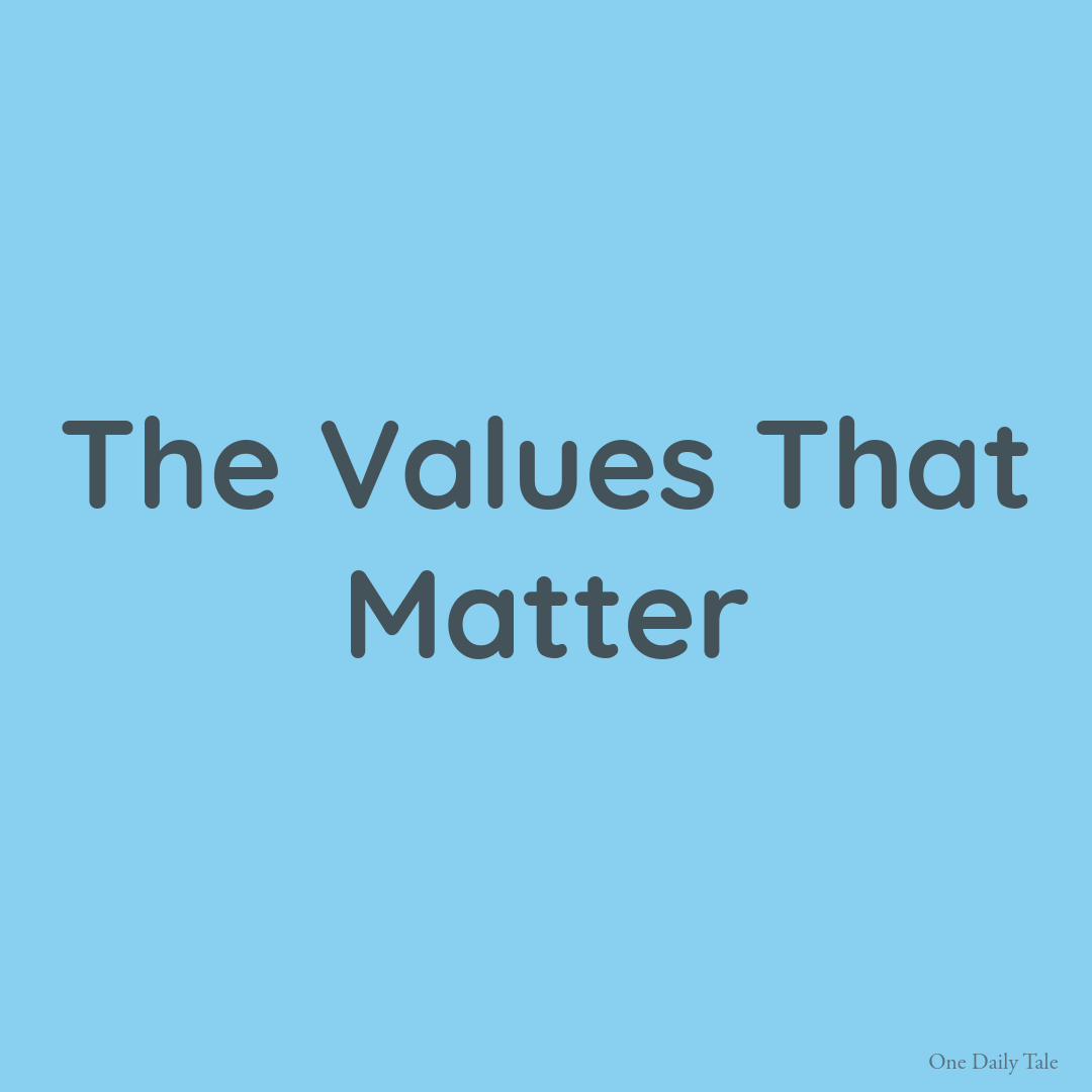 The Values That Matter