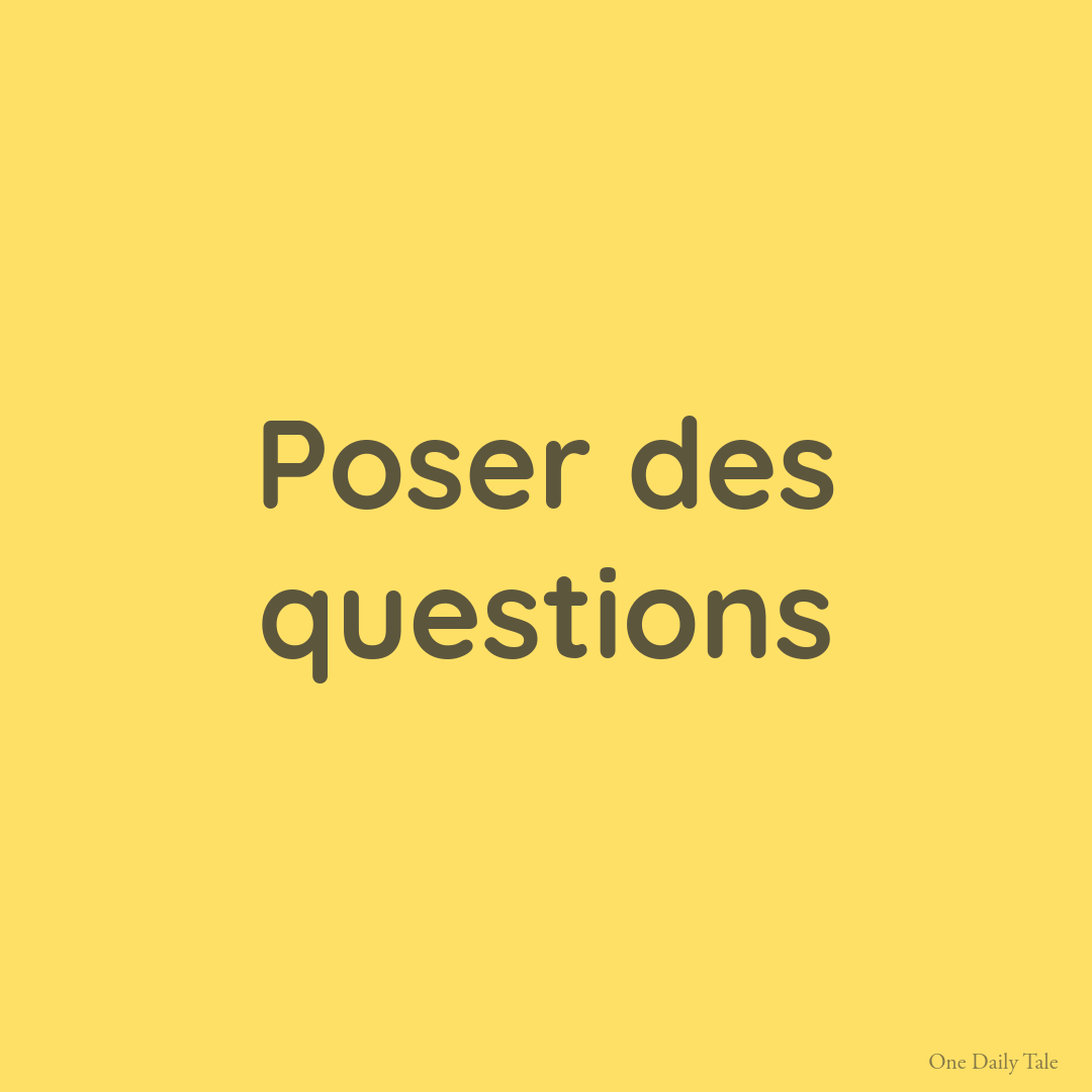 Poser des questions