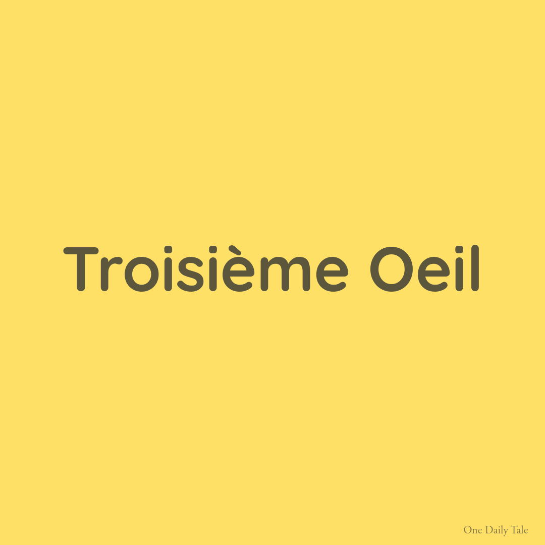 Troisième Oeil
