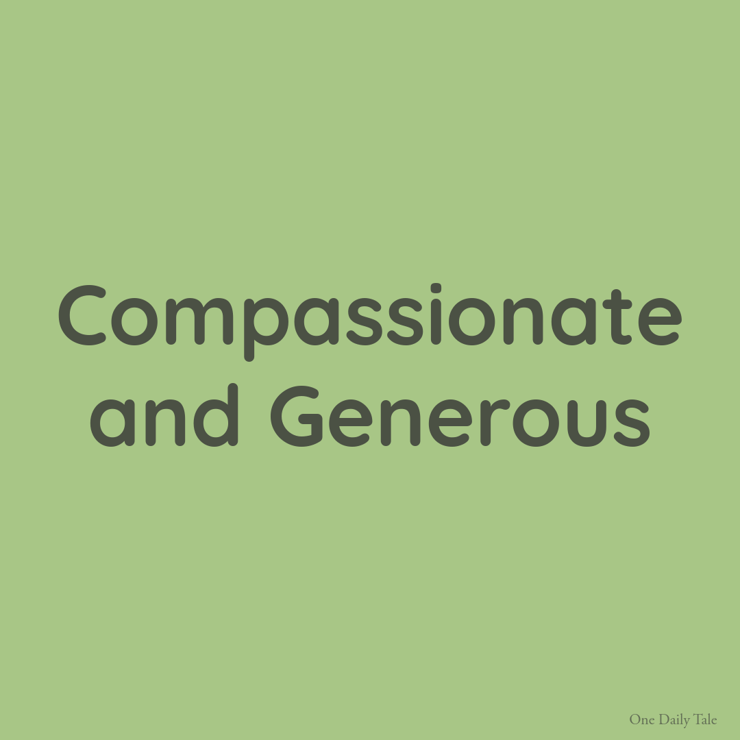 Compassionate and Generous