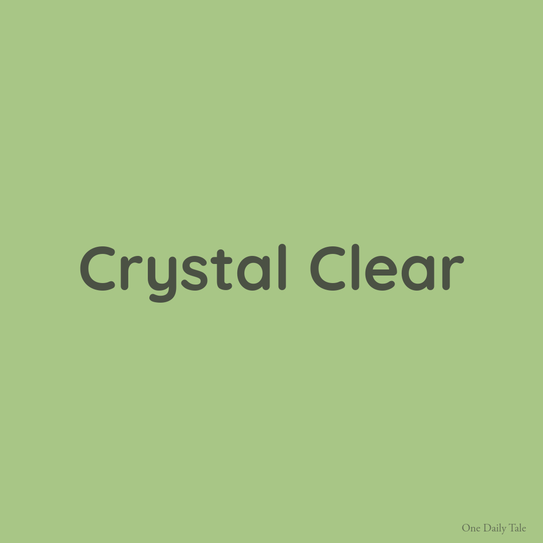 Crystal Clear
