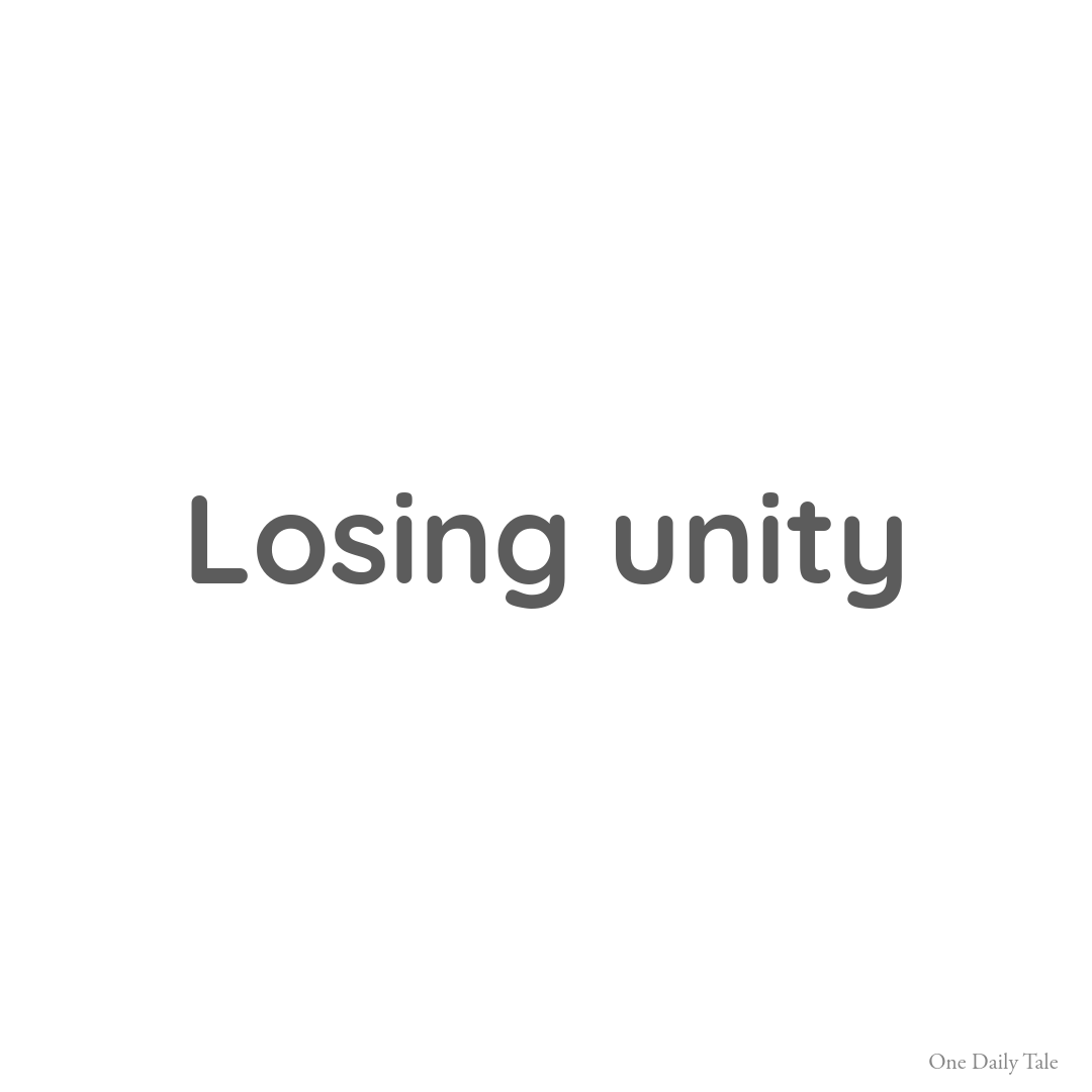 Losing unity