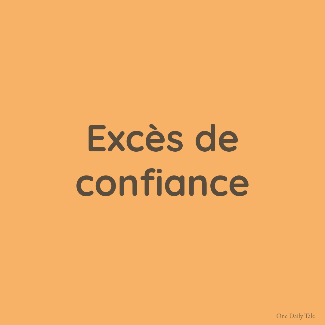 Excès de confiance