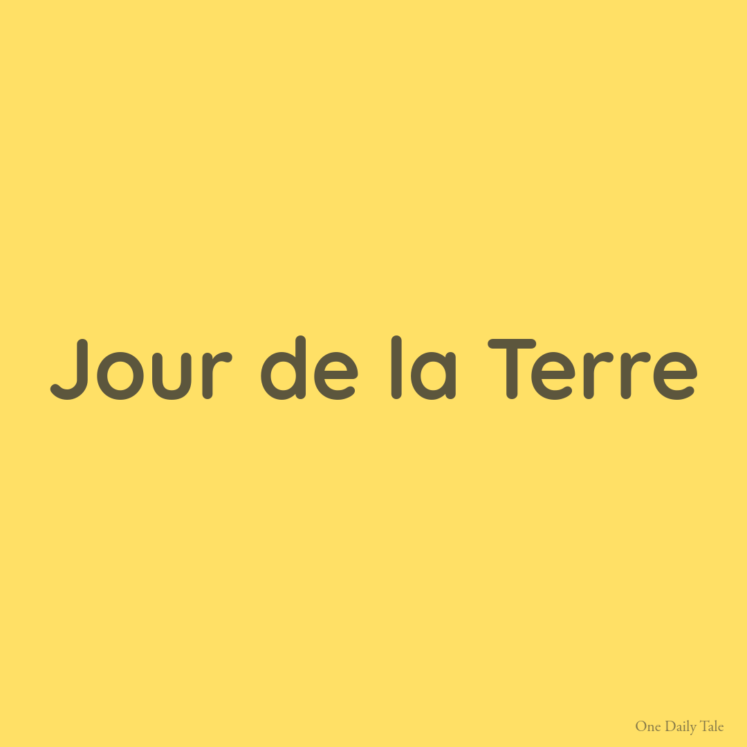 Le jour de la Terre