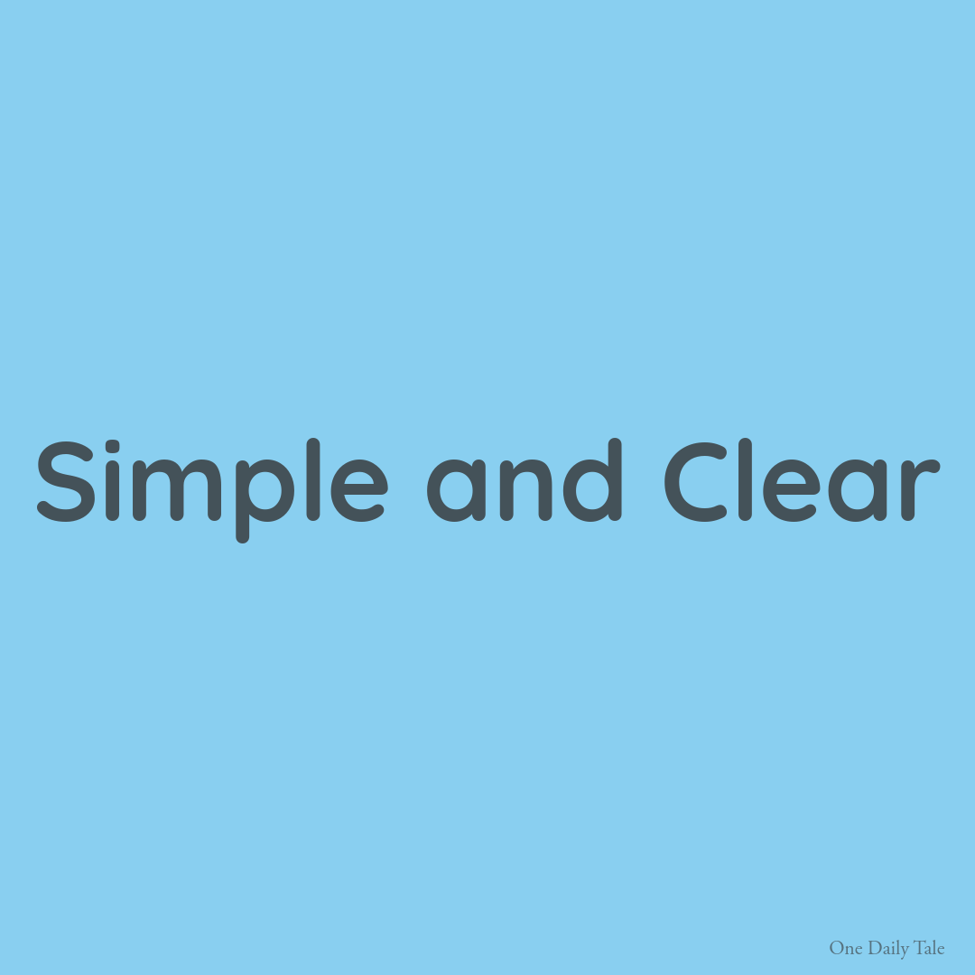 Simple and Clear