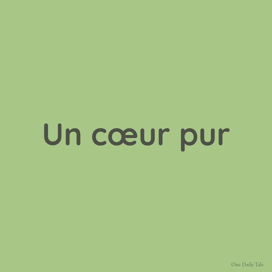 Un cœur pur