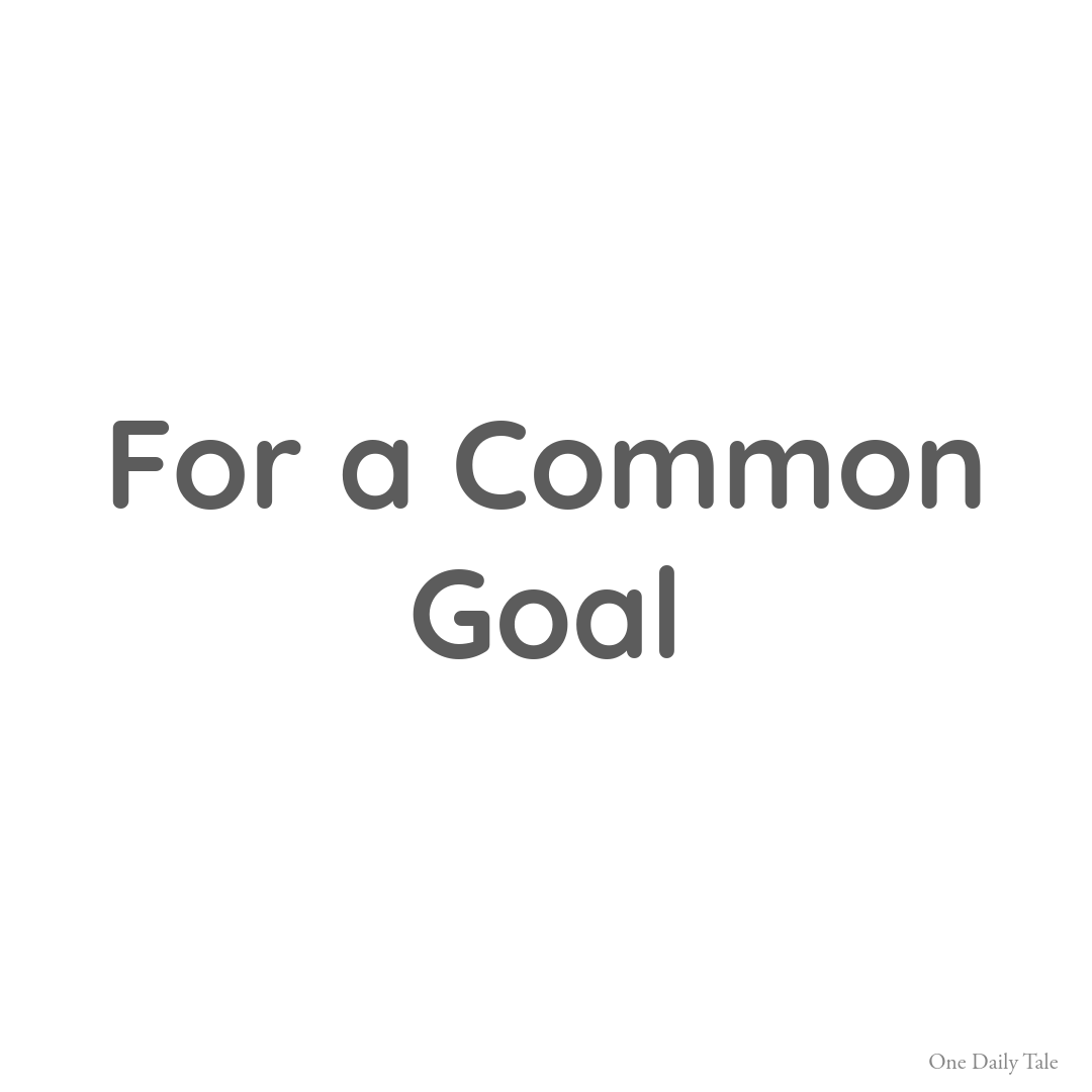 For a Common Goal