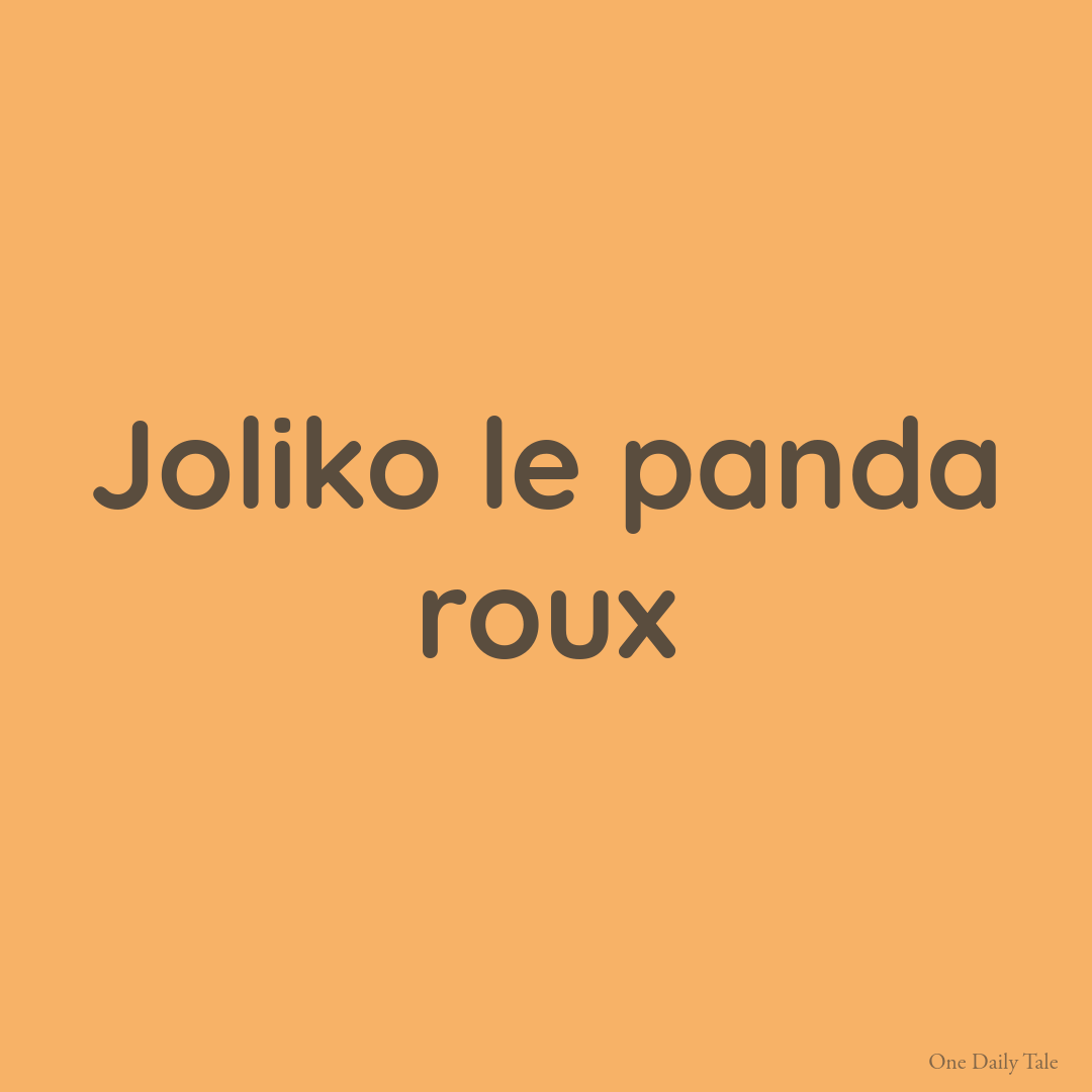 Joliko le panda roux