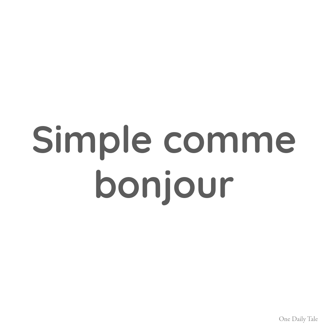 Simple comme bonjour