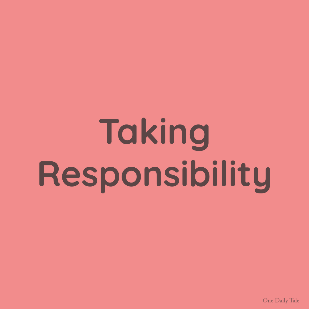 Taking Responsibility