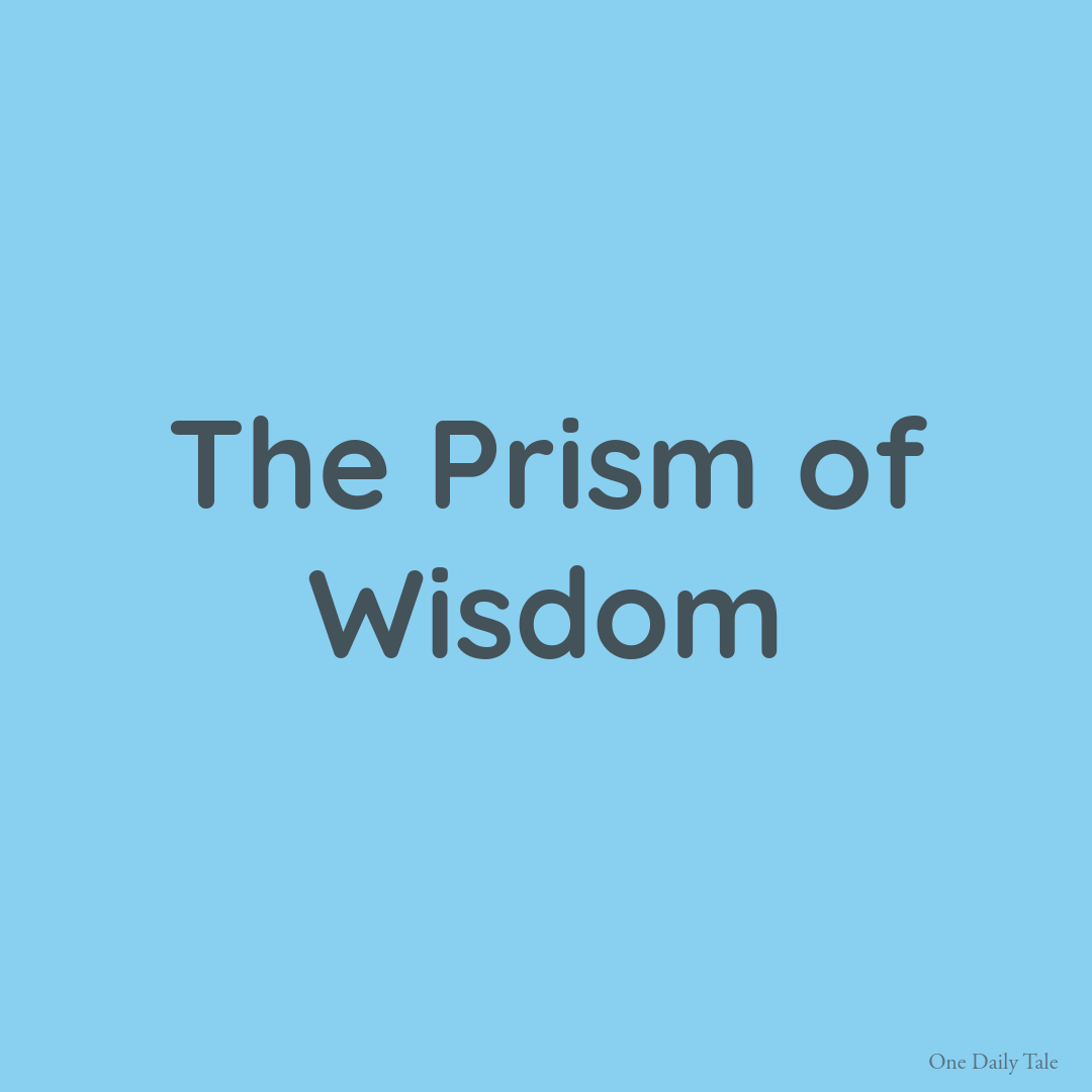 The Prism of Wisdom