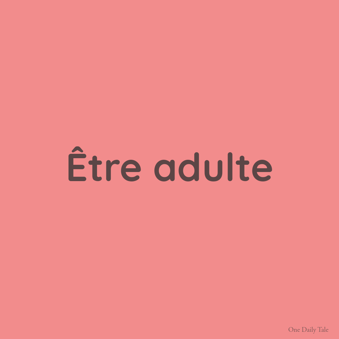 Être adulte